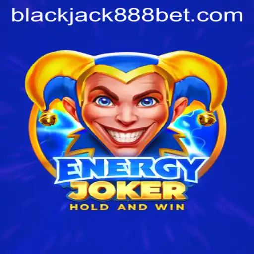 Exploring EnergyJoker and the Allure of Blackjack888: A Comprehensive Guide