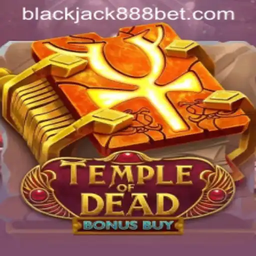 Exploring the World of TempleofDeadBonusBuy and Blackjack888